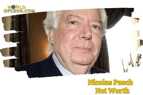 nicolas puech net worth.